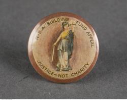 RSA Building fund 'Justice not Charity' badge SLSA: SRG 435/19/77