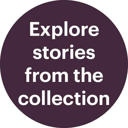 Explore stories from the collection